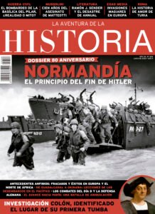 Portada del número 308 de la revista de historia La Aventura de la Historia, que dedica su Dossier a la batalla de Normandía, sus antecedentes y el desarrollo del desembarco y los combates.